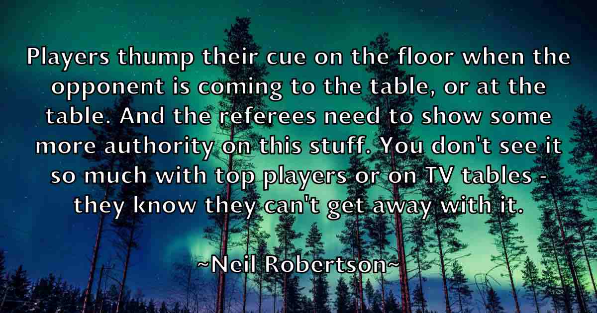 /images/quoteimage/neil-robertson-fb-613148.jpg