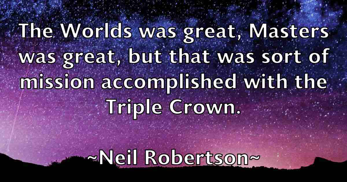 /images/quoteimage/neil-robertson-fb-613166.jpg