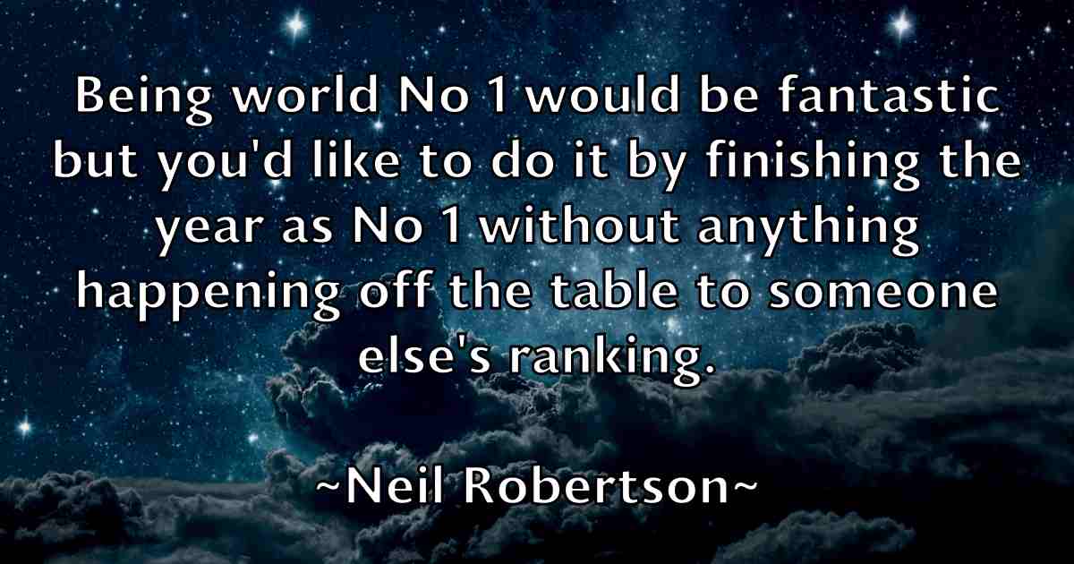 /images/quoteimage/neil-robertson-fb-613175.jpg