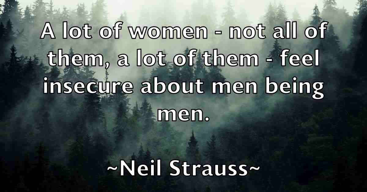 /images/quoteimage/neil-strauss-fb-613323.jpg