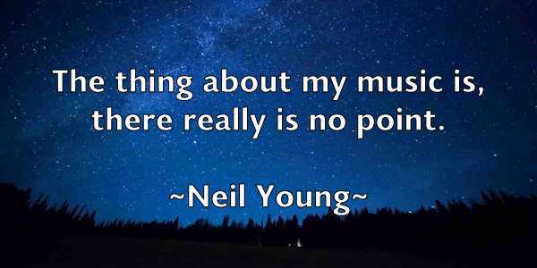 /images/quoteimage/neil-young-613479.jpg
