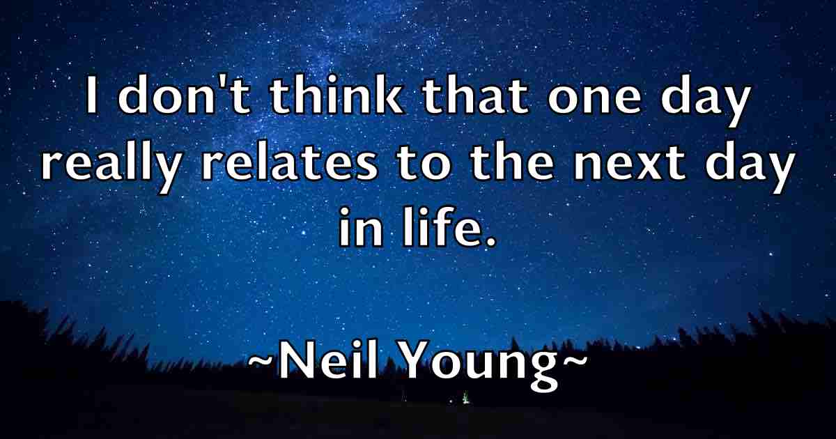 /images/quoteimage/neil-young-fb-613501.jpg