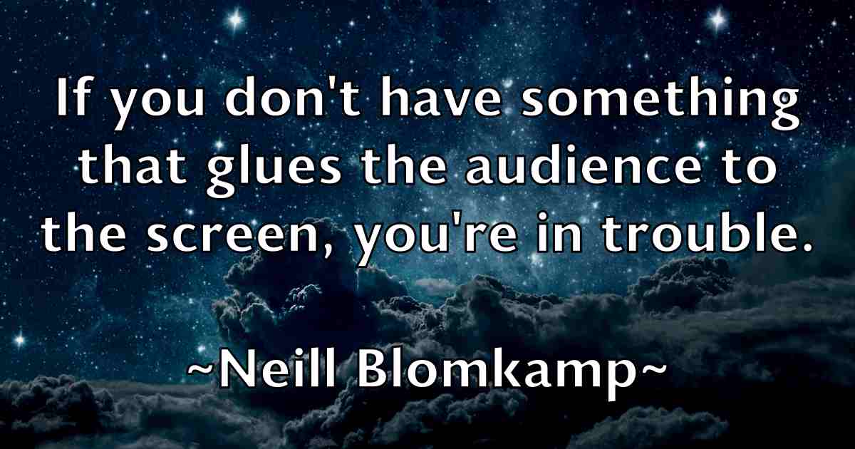 /images/quoteimage/neill-blomkamp-fb-613526.jpg