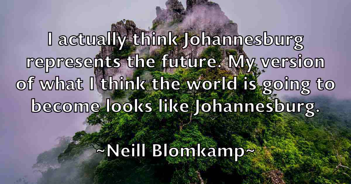 /images/quoteimage/neill-blomkamp-fb-613532.jpg