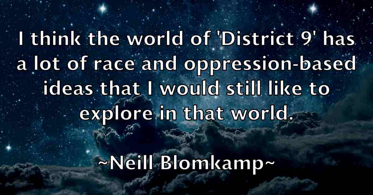 /images/quoteimage/neill-blomkamp-fb-613533.jpg