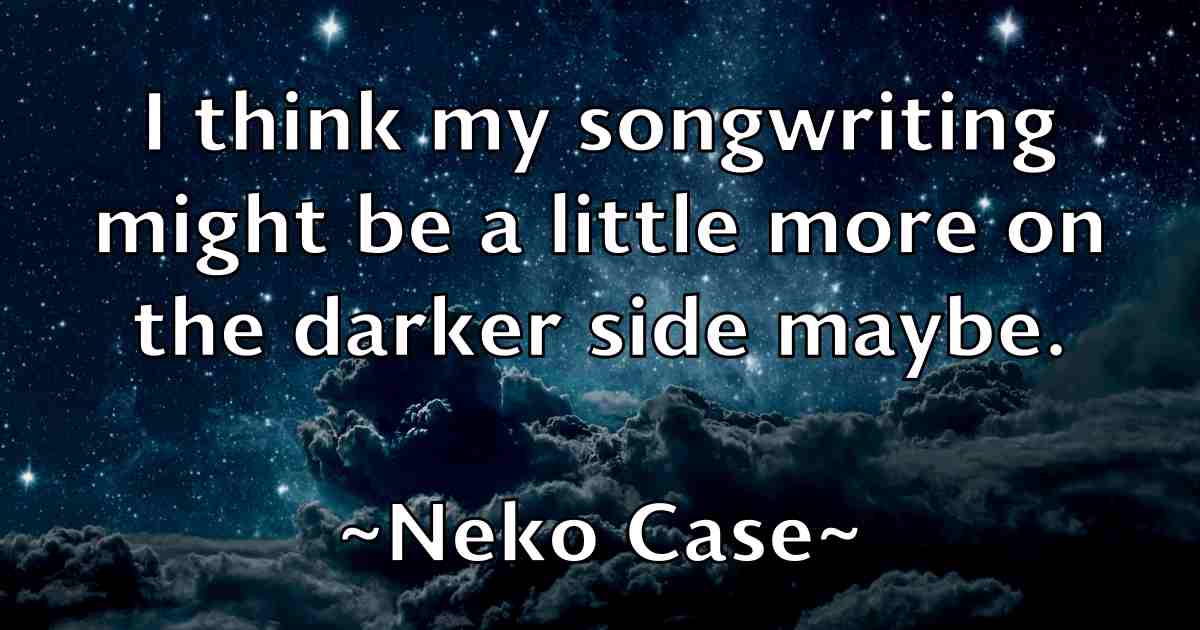 /images/quoteimage/neko-case-fb-613578.jpg