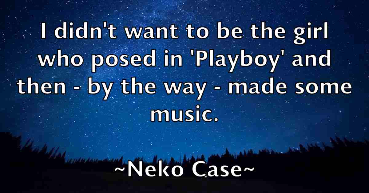 /images/quoteimage/neko-case-fb-613588.jpg