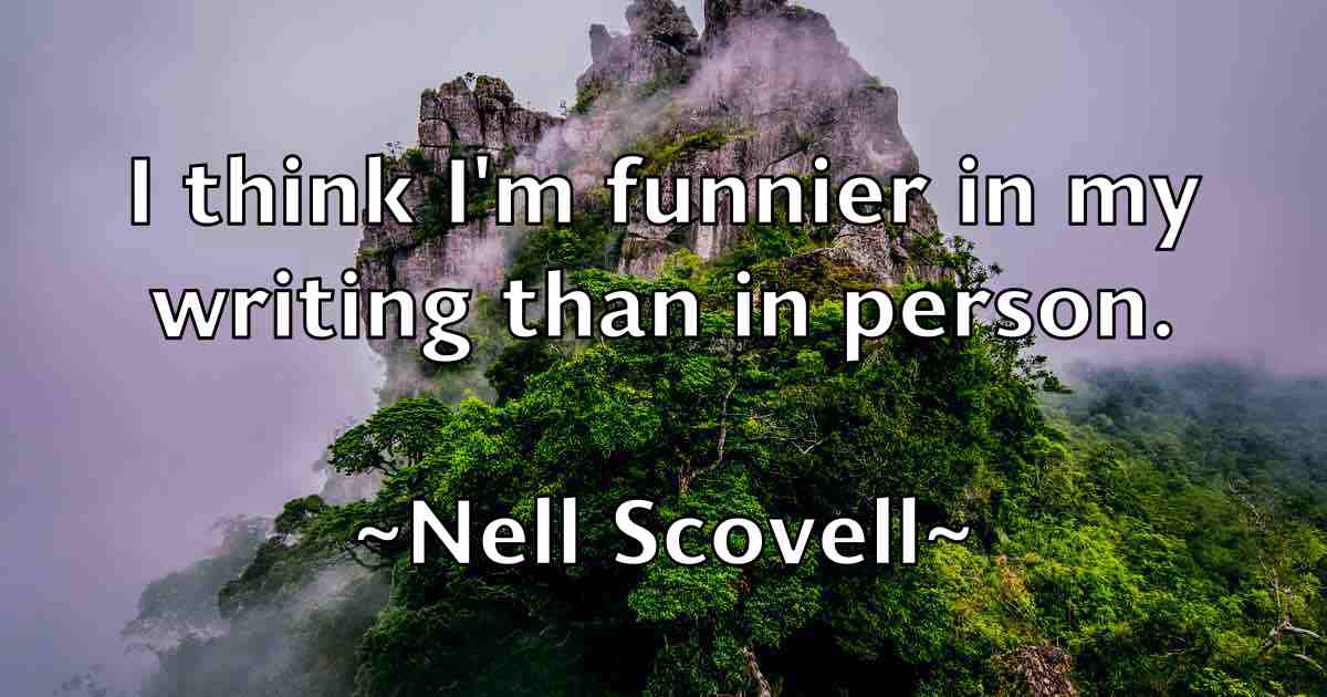 /images/quoteimage/nell-scovell-fb-613711.jpg