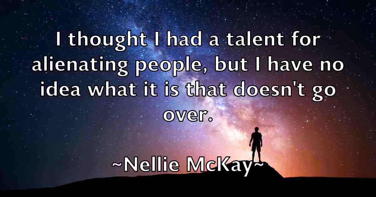 /images/quoteimage/nellie-mckay-fb-613823.jpg