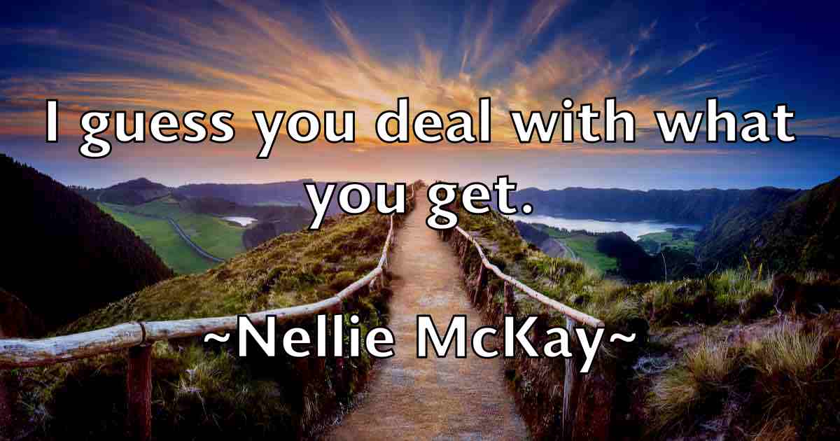 /images/quoteimage/nellie-mckay-fb-613833.jpg