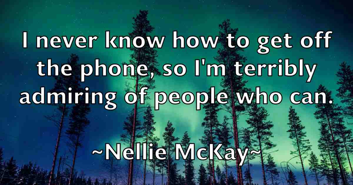/images/quoteimage/nellie-mckay-fb-613839.jpg