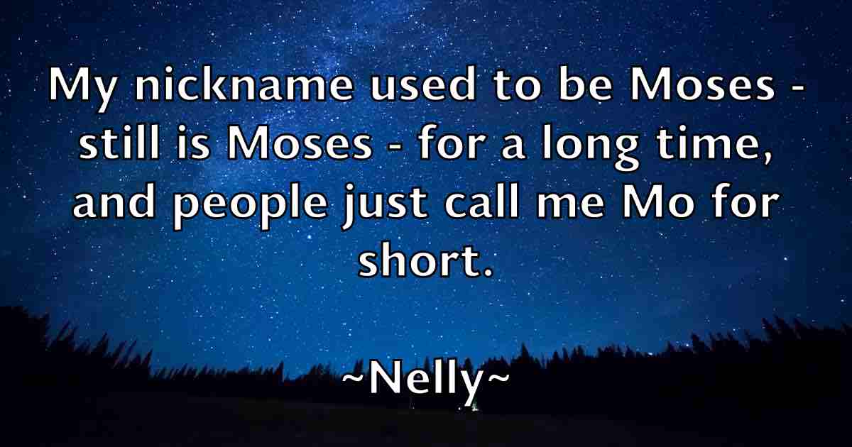 /images/quoteimage/nelly-nelly-fb-613854.jpg
