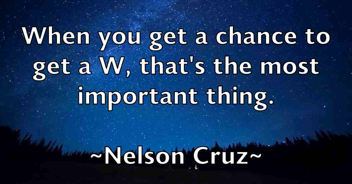 /images/quoteimage/nelson-cruz-fb-613991.jpg