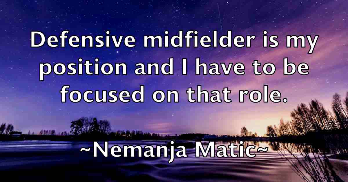 /images/quoteimage/nemanja-matic-fb-614181.jpg