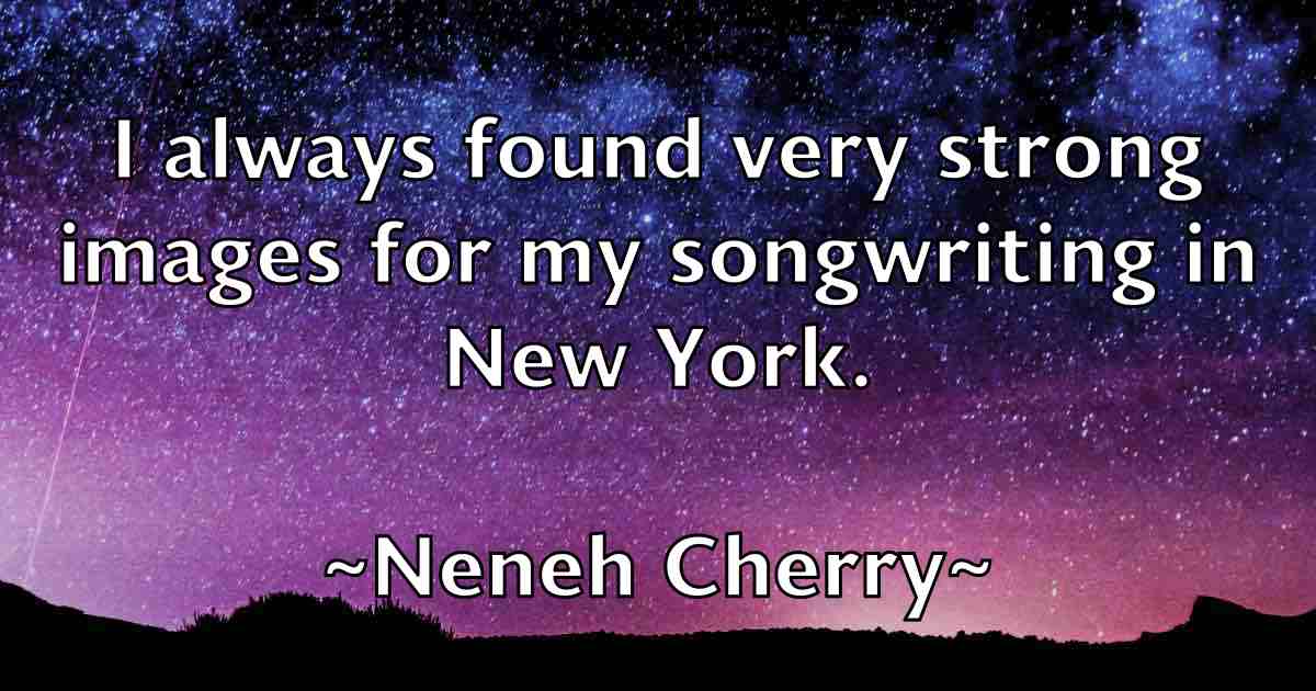 /images/quoteimage/neneh-cherry-fb-614273.jpg
