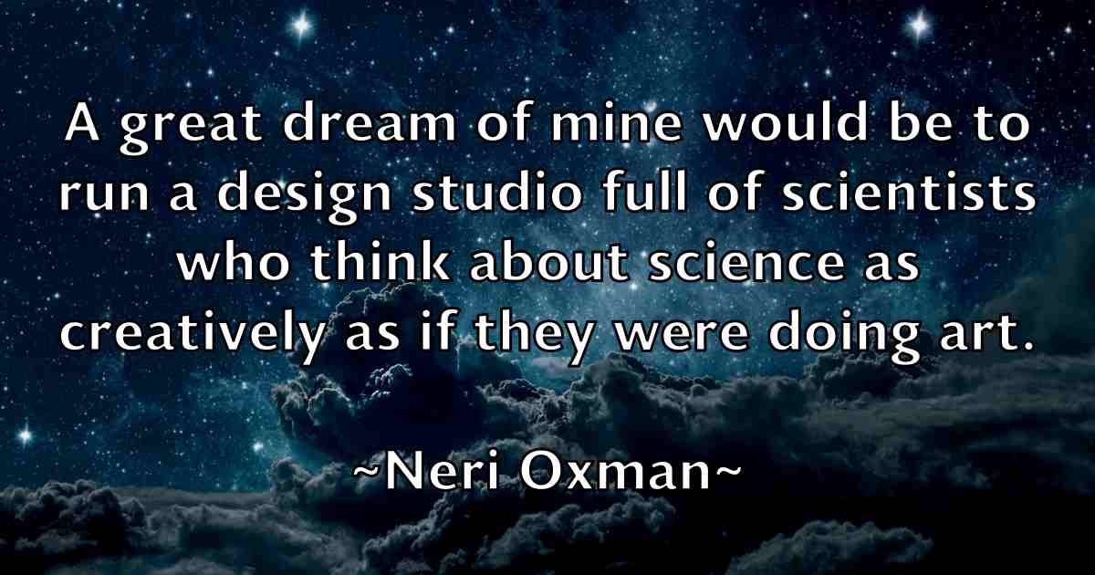 /images/quoteimage/neri-oxman-fb-614333.jpg