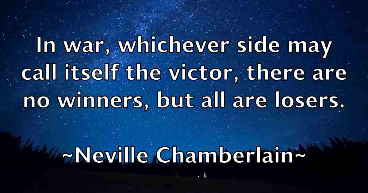 /images/quoteimage/neville-chamberlain-fb-614513.jpg