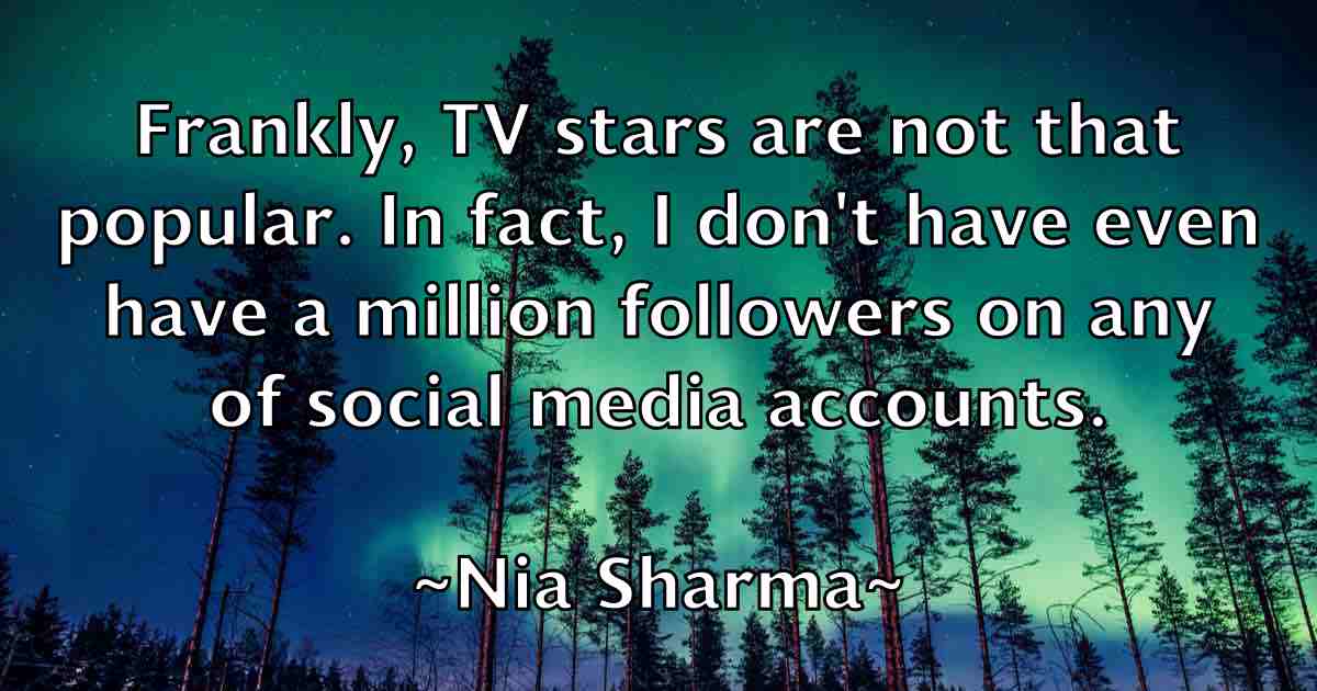 /images/quoteimage/nia-sharma-fb-615015.jpg