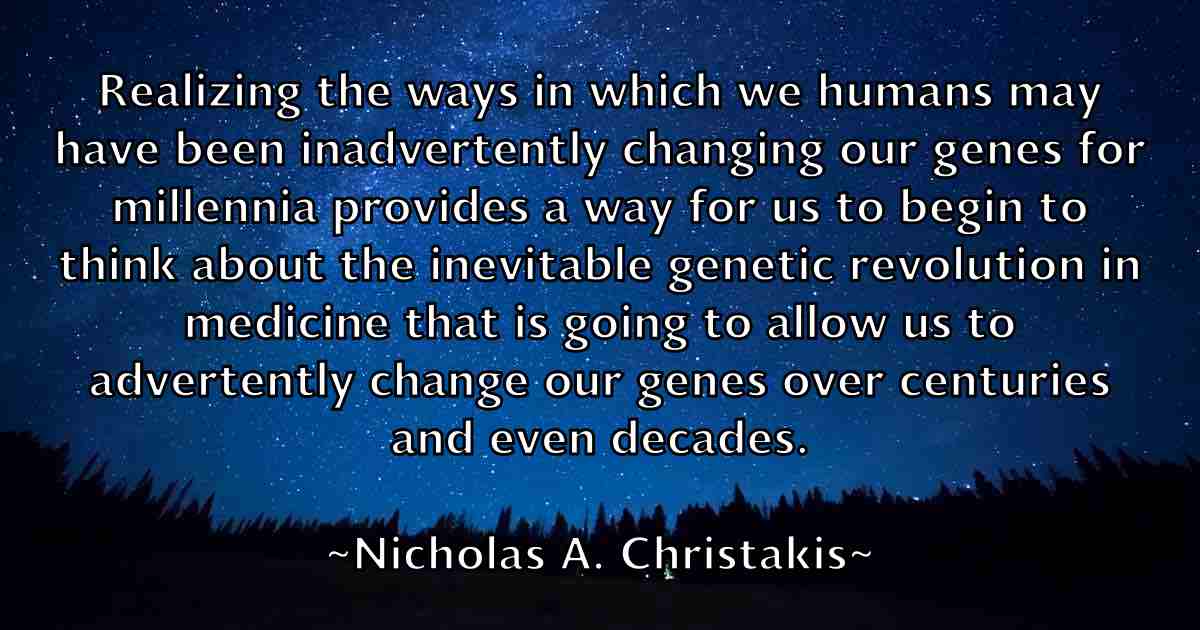 /images/quoteimage/nicholas-a-christakis-fb-615329.jpg