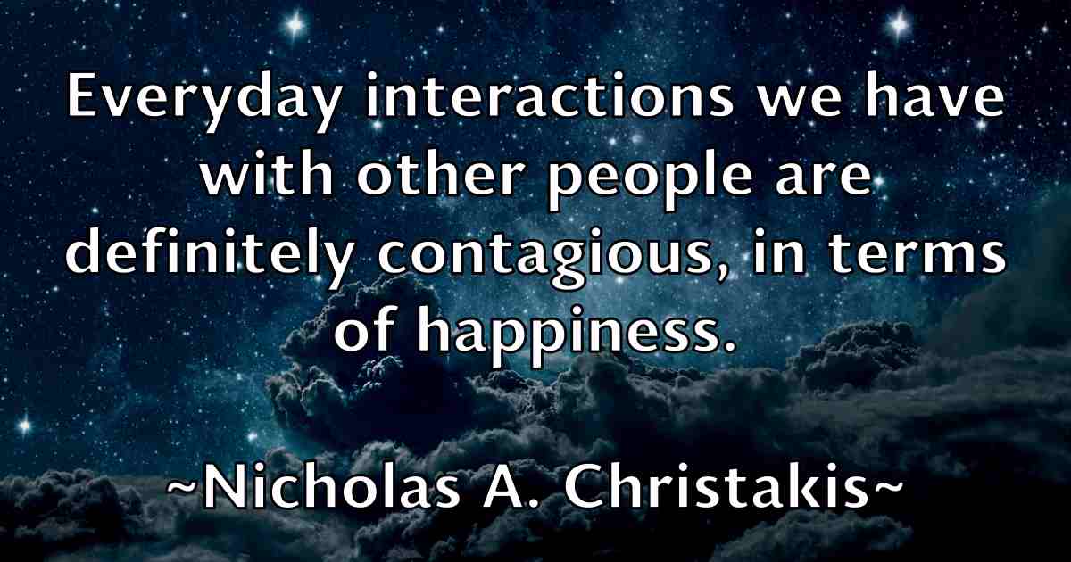 /images/quoteimage/nicholas-a-christakis-fb-615341.jpg