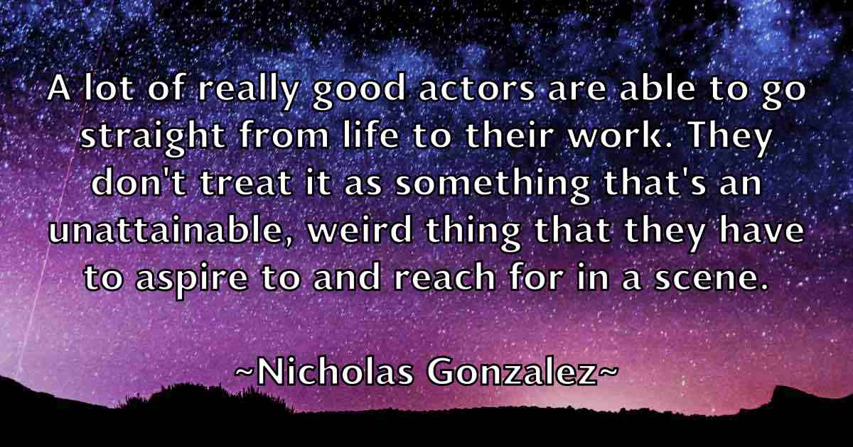 /images/quoteimage/nicholas-gonzalez-fb-615410.jpg