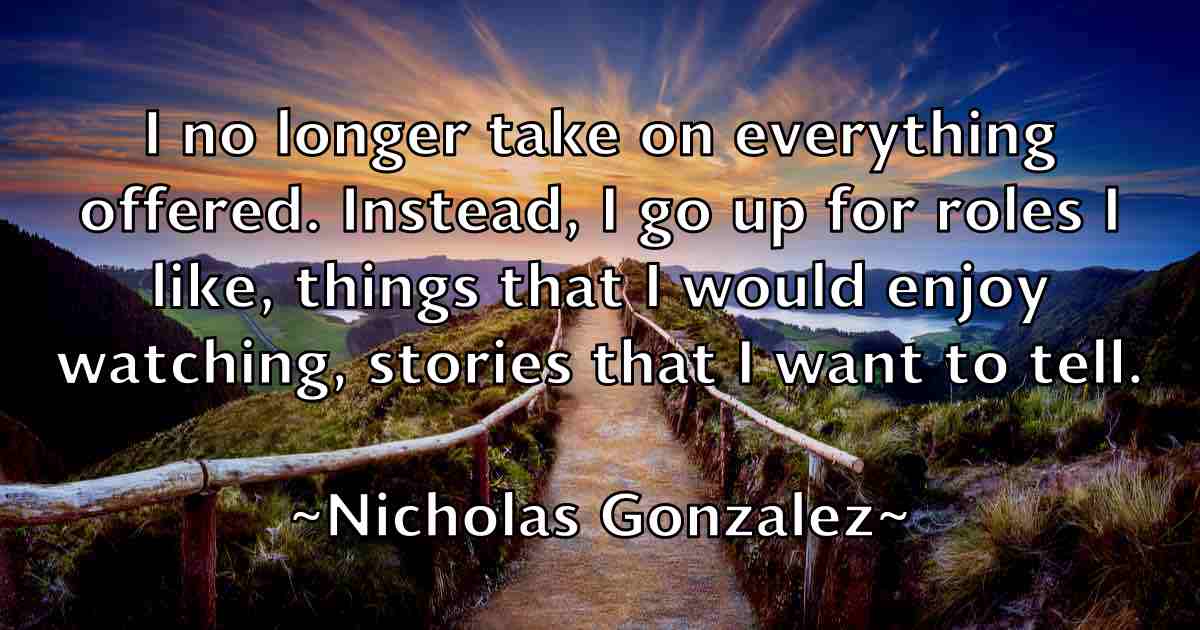 /images/quoteimage/nicholas-gonzalez-fb-615411.jpg