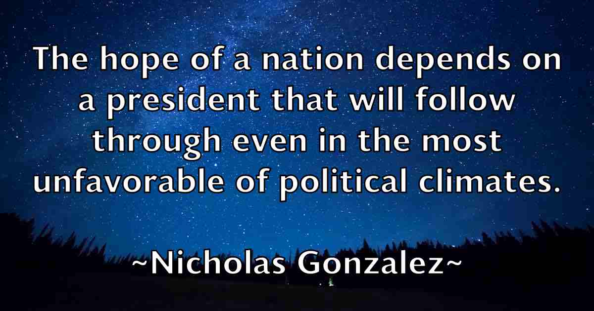 /images/quoteimage/nicholas-gonzalez-fb-615418.jpg