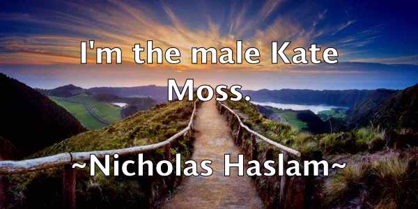 /images/quoteimage/nicholas-haslam-615441.jpg