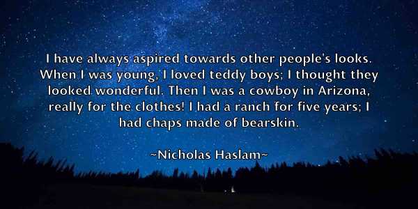 /images/quoteimage/nicholas-haslam-615442.jpg