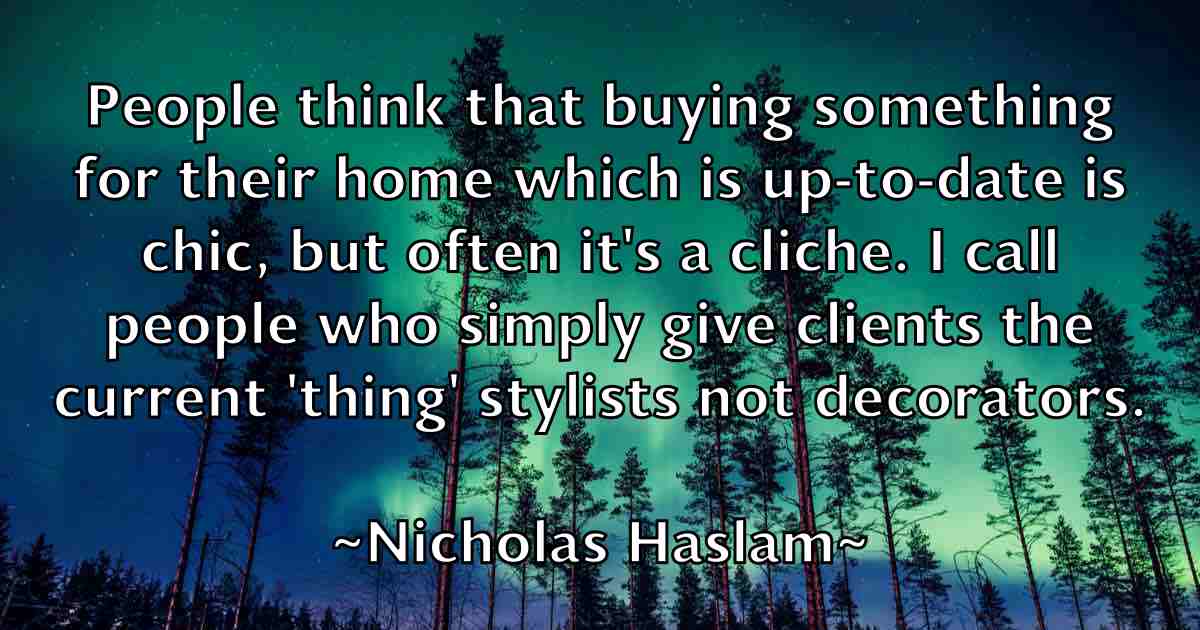 /images/quoteimage/nicholas-haslam-fb-615460.jpg