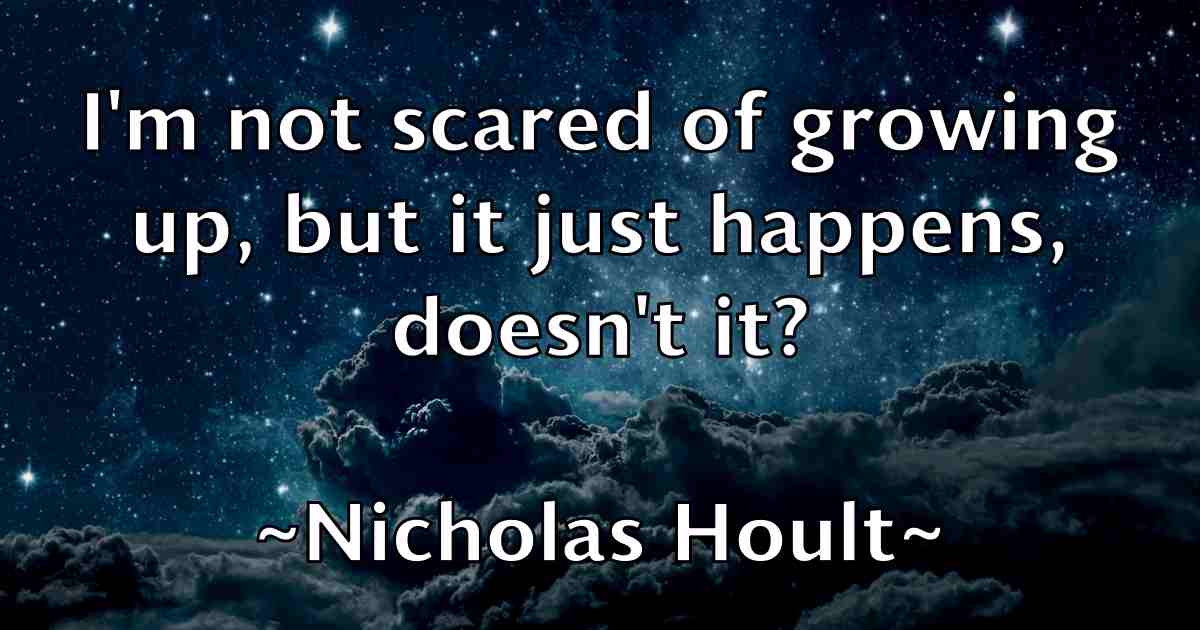 /images/quoteimage/nicholas-hoult-fb-615478.jpg
