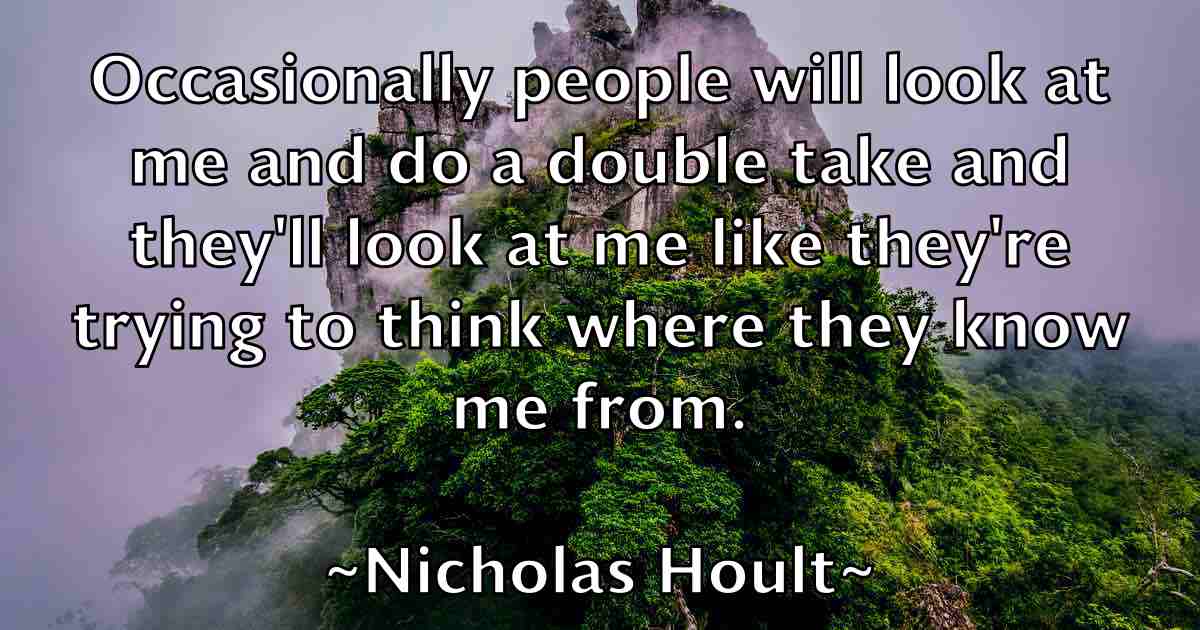 /images/quoteimage/nicholas-hoult-fb-615495.jpg