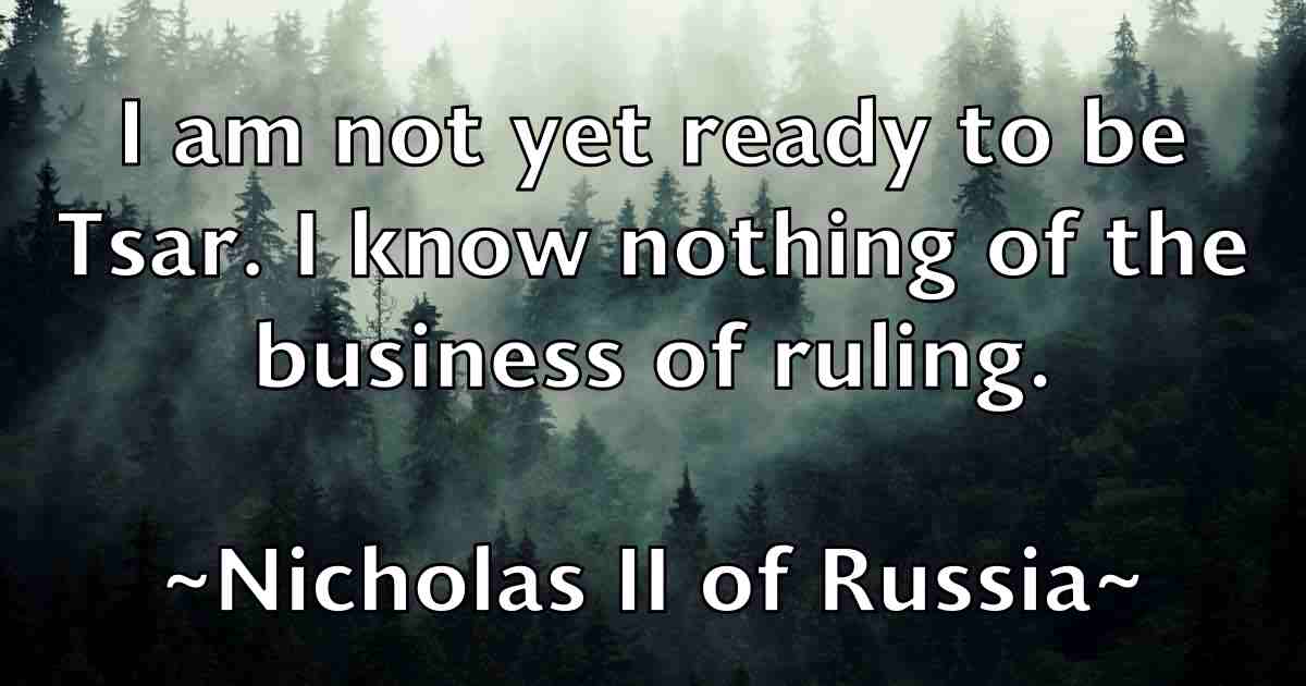 /images/quoteimage/nicholas-ii-of-russia-fb-615512.jpg
