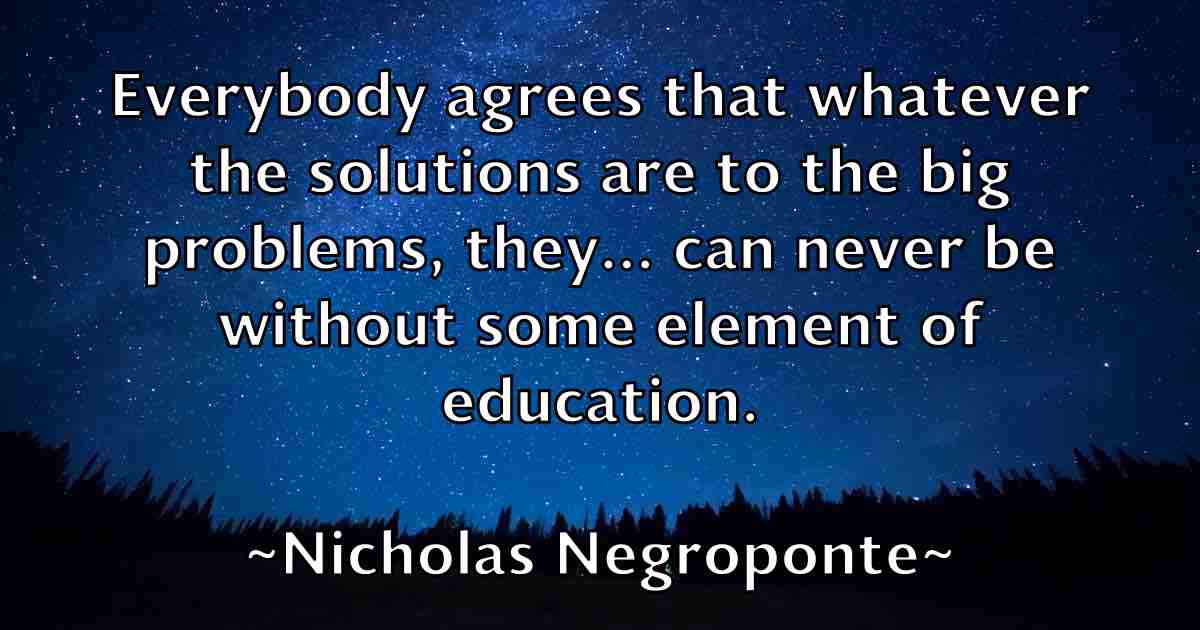 /images/quoteimage/nicholas-negroponte-fb-615737.jpg