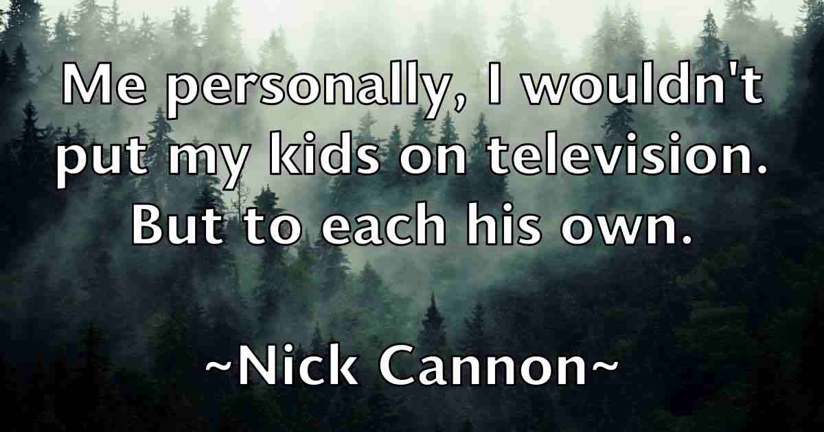 /images/quoteimage/nick-cannon-fb-615997.jpg