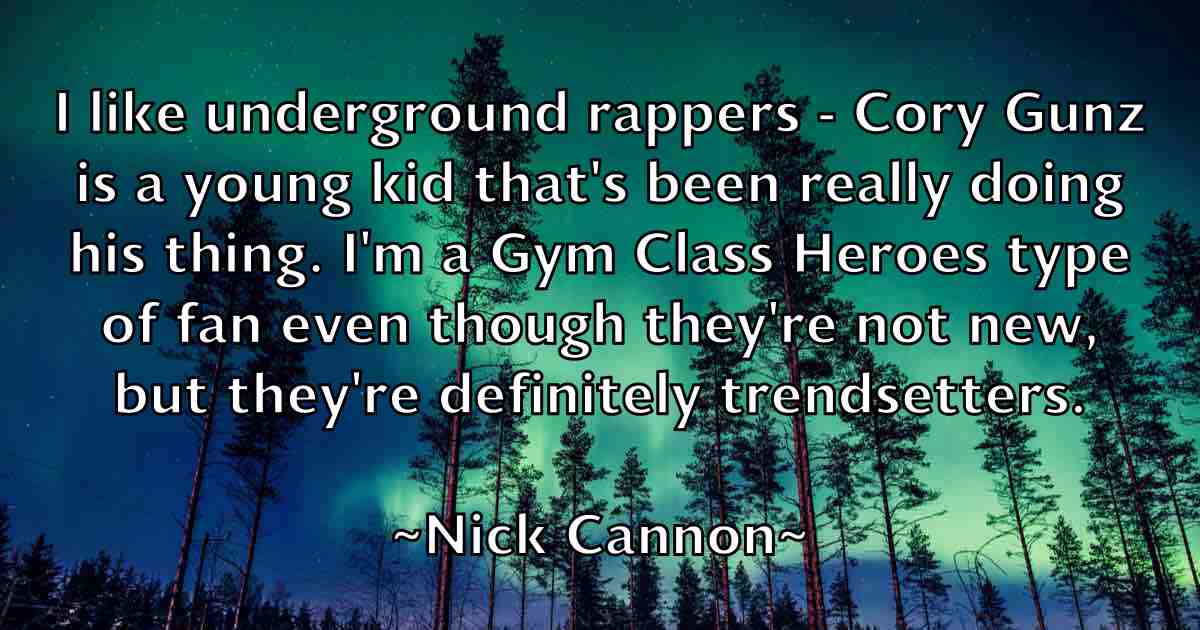 /images/quoteimage/nick-cannon-fb-616002.jpg