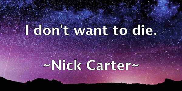 /images/quoteimage/nick-carter-616035.jpg