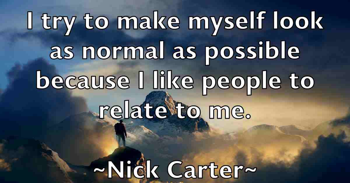/images/quoteimage/nick-carter-fb-616024.jpg
