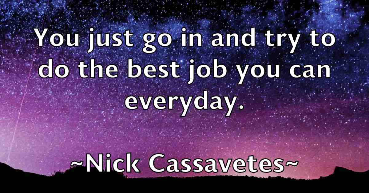 /images/quoteimage/nick-cassavetes-fb-616042.jpg