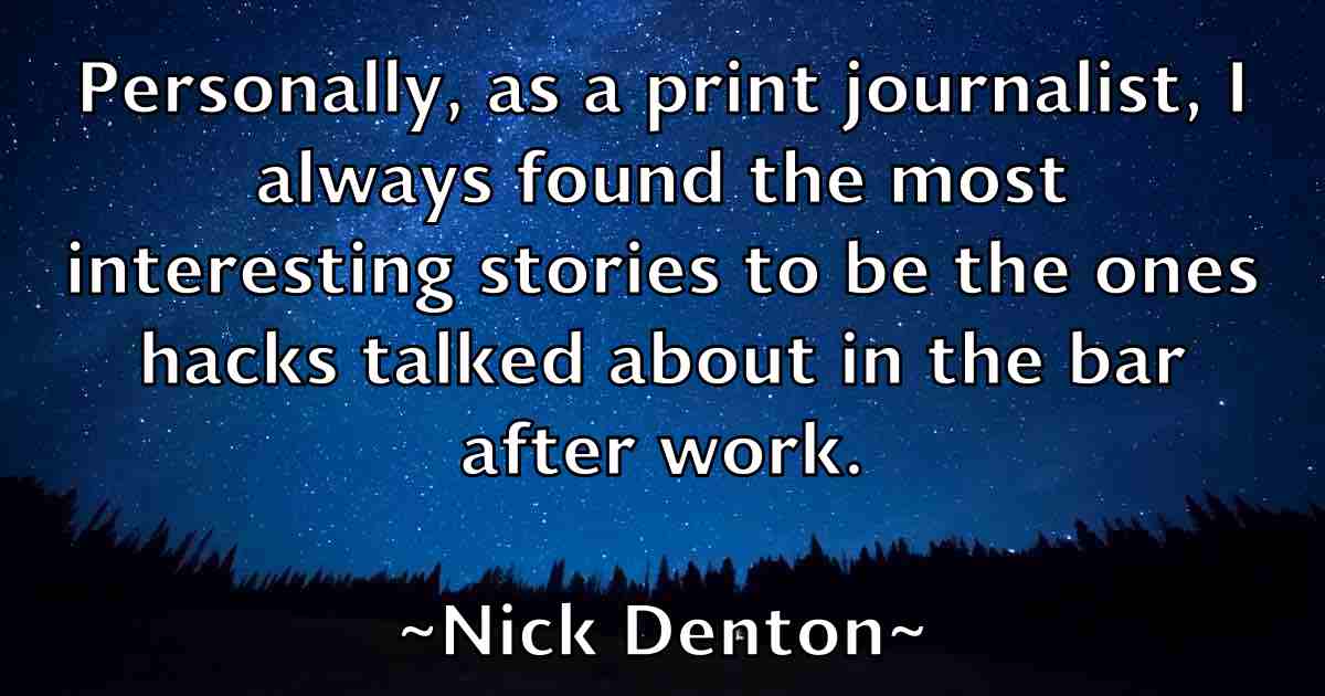 /images/quoteimage/nick-denton-fb-616339.jpg