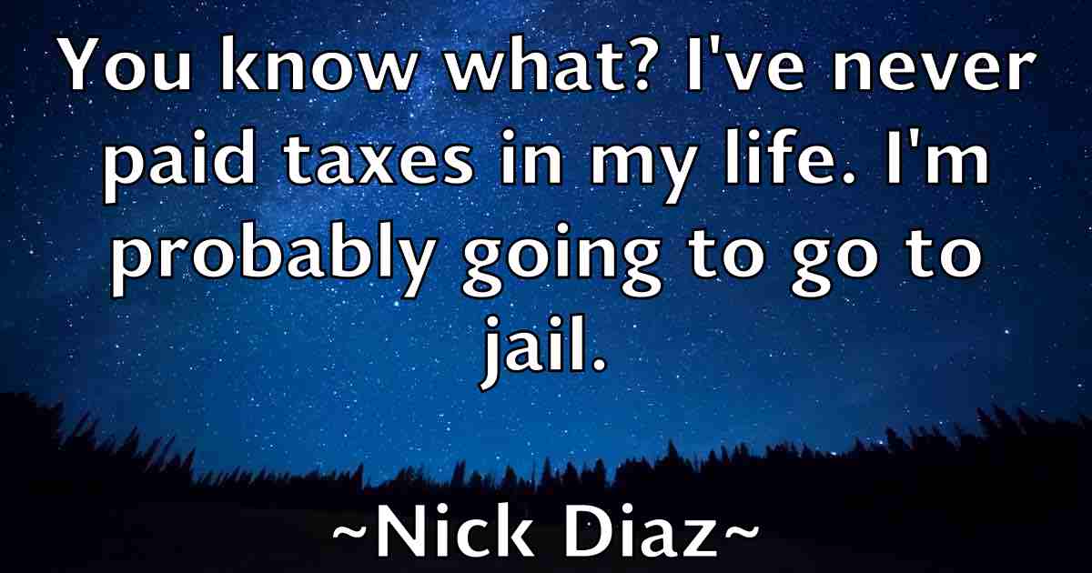/images/quoteimage/nick-diaz-fb-616378.jpg