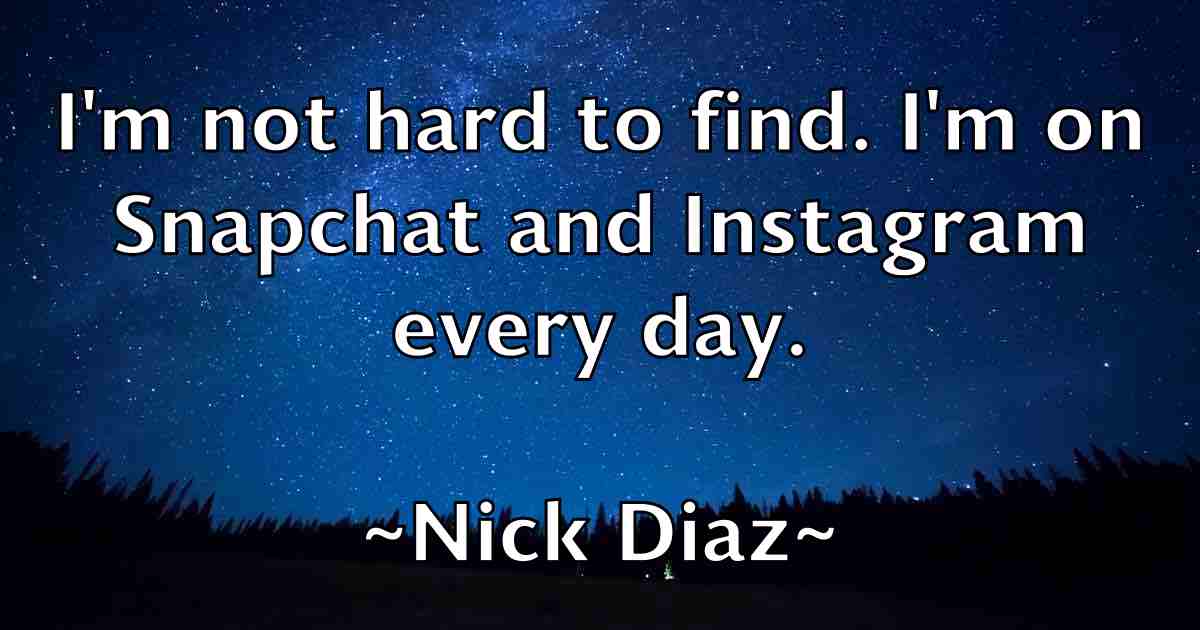 /images/quoteimage/nick-diaz-fb-616419.jpg