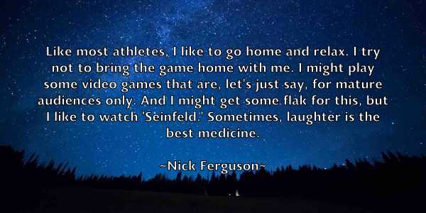 /images/quoteimage/nick-ferguson-616497.jpg