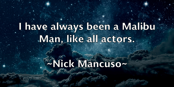 /images/quoteimage/nick-mancuso-617242.jpg