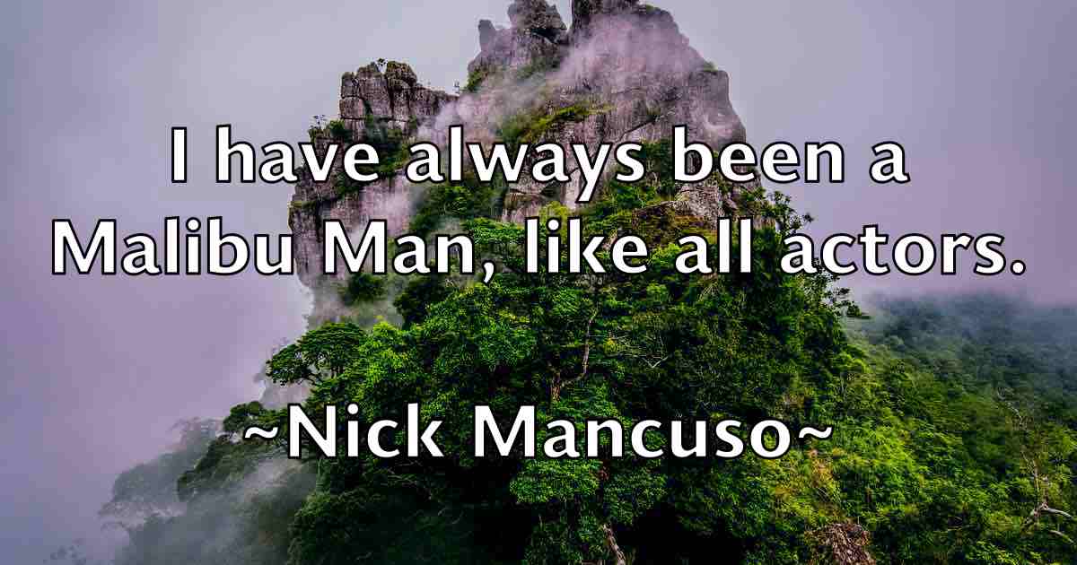 /images/quoteimage/nick-mancuso-fb-617242.jpg