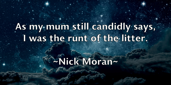 /images/quoteimage/nick-moran-617304.jpg