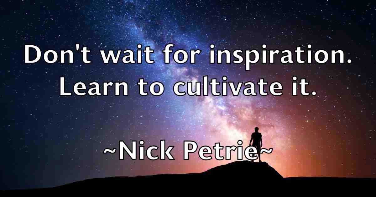 /images/quoteimage/nick-petrie-fb-617558.jpg