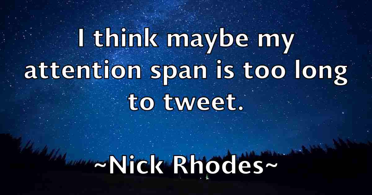 /images/quoteimage/nick-rhodes-fb-617604.jpg