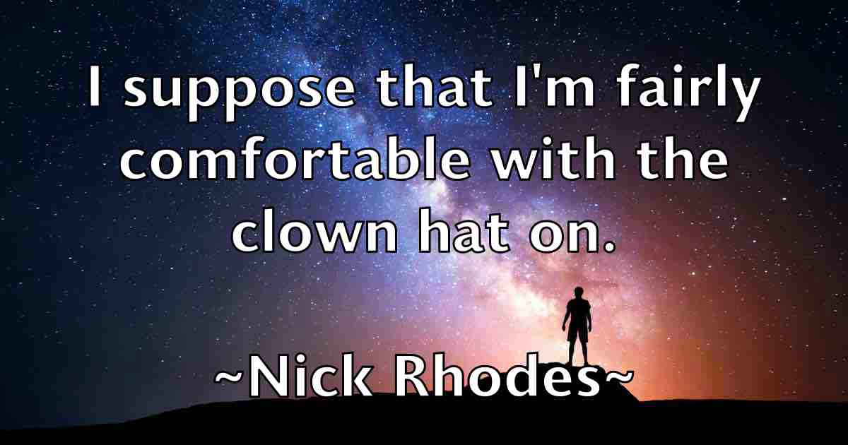 /images/quoteimage/nick-rhodes-fb-617613.jpg