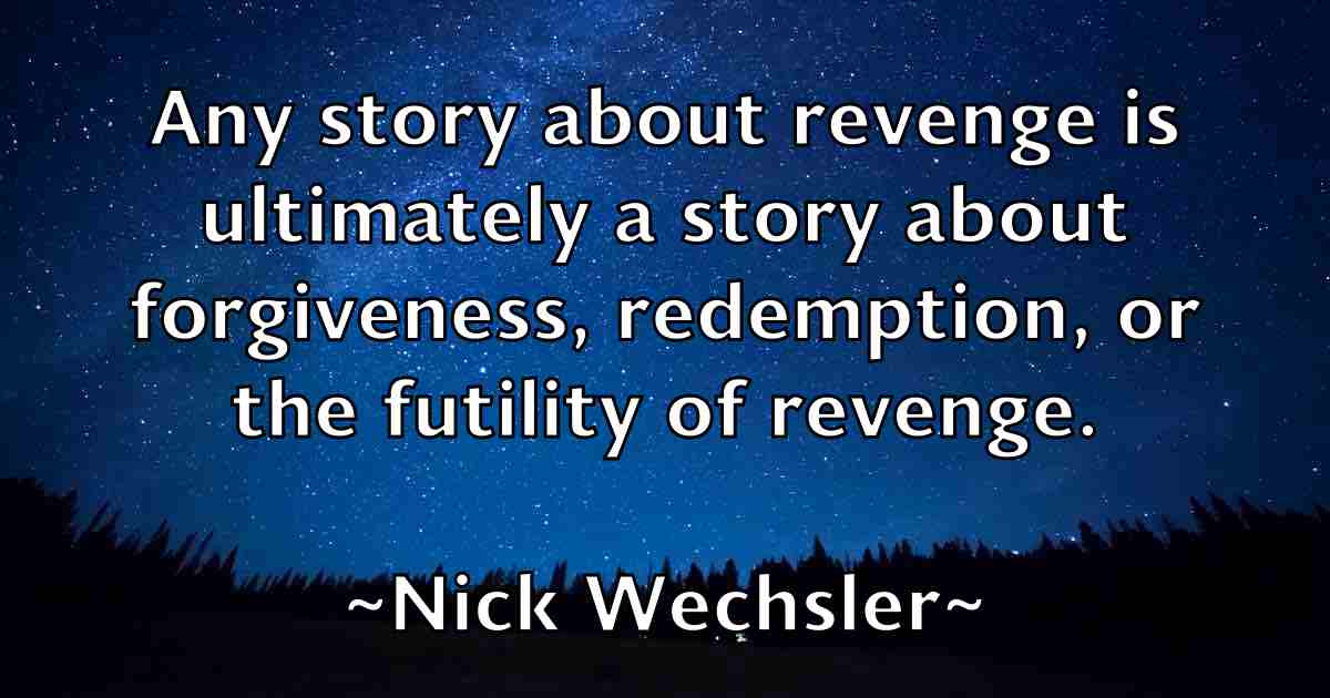 /images/quoteimage/nick-wechsler-fb-617847.jpg